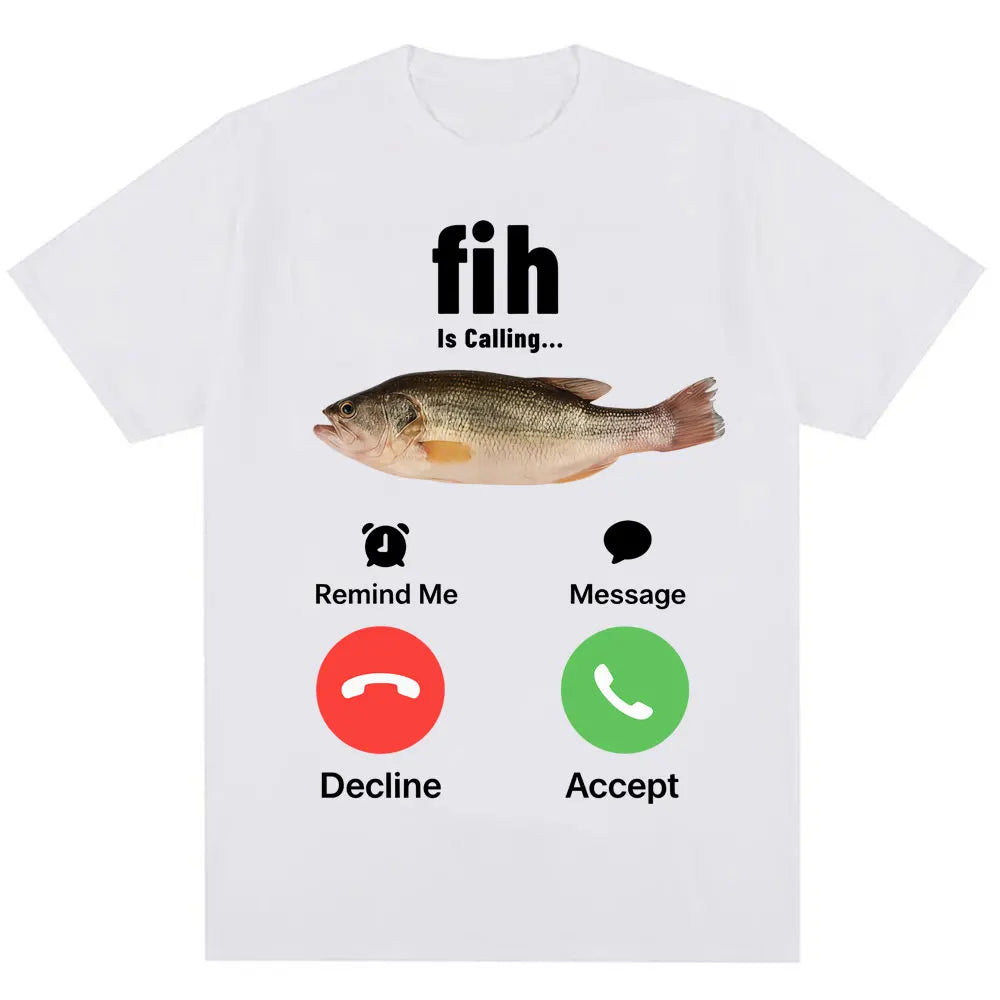 Divertida camiseta FIH is calling mee mujeres humorísticas moda camiseta de alta calidad casual