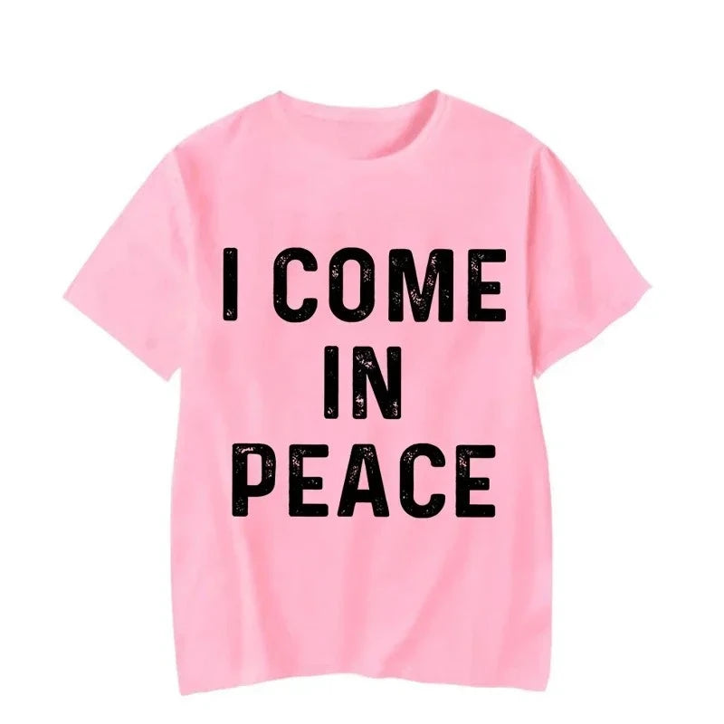 I Come in Peace I'm Peace Funny Matching Couples I Come in Peace Couple Matching Women TShirt Lovers Men Tshirts Tee Y2k Clothes
